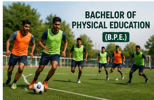 Bachelor of Physical Education (B.P.E.)
